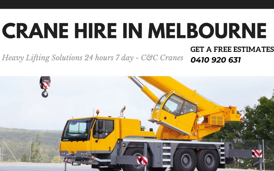 Crane Hire in Melbourne